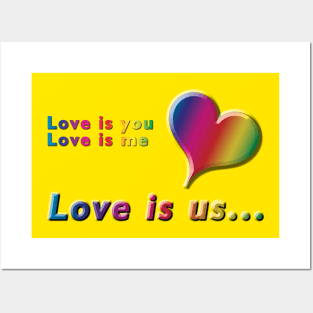 Love is you, Love is me, Love is us Rainbow Heart & Text Design on Yellow Background Posters and Art